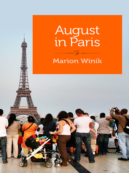 Title details for August In Paris by Marion Winik - Available